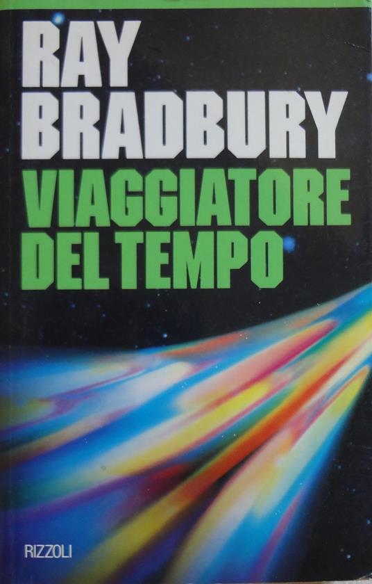 Viaggiatore del tempo - Ray Bradbury - copertina
