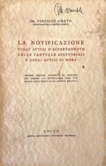 La notificazione degli avvisi d' accertamento delle cartelle esattoriali e degli avvisi di mora