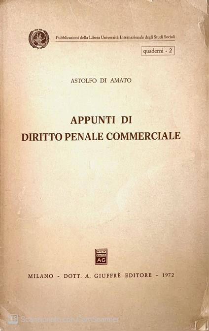 Appunti di diritto penale commerciale - Astolfo Di Amato - copertina