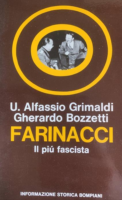 Farinacci. Il più fascista - U. Alfassio Grimaldi - copertina