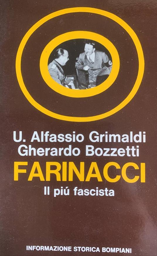 Farinacci. Il più fascista - U. Alfassio Grimaldi - copertina