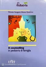 Il counselling in pediatria di famiglia