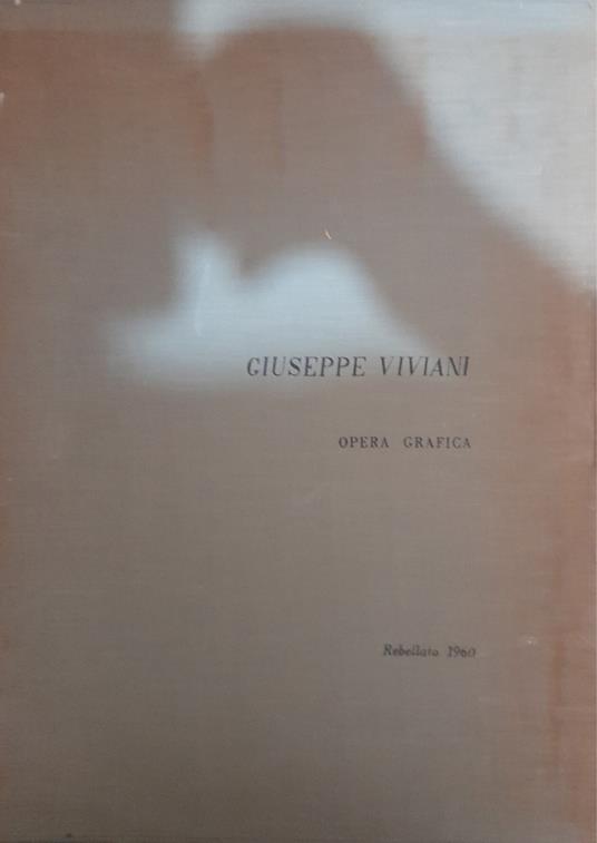 Giuseppe Viviani. Opera grafica - copertina