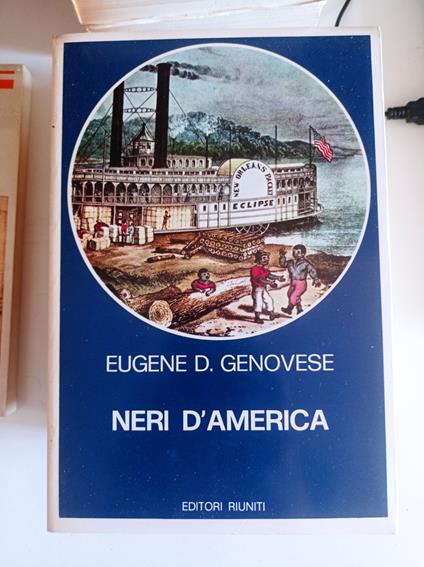 Neri D'America - Eugene D. Genovese - copertina