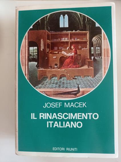 Il Rinascimento italiano - Josef Macek - copertina
