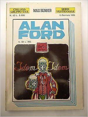 ALAN FORD SERIE VENTENNALE n. 63 ( IDEM - IDEM ) - Max Bunker - copertina