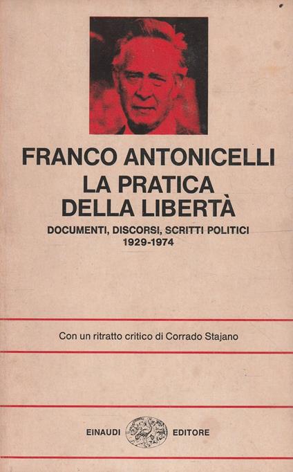 La pratica della libertà - Franco Antonicelli - copertina