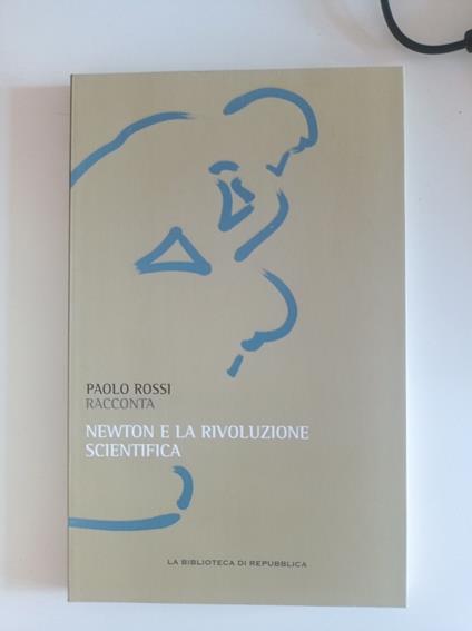Newton e la rivoluzione scientifica - Paolo Rossi - copertina