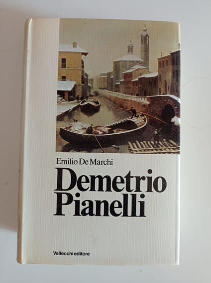 Demetrio Pianelli - Emilio De Marchi - copertina