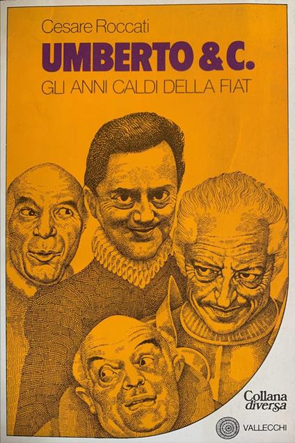 Umberto & C. Gli anni caldi della Fiat - Cesare Roccati - copertina