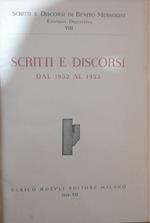 Scritti e discorsi di Benito Mussolini. Volume VIII. Scritti e discorsi dal 1932 al 1933