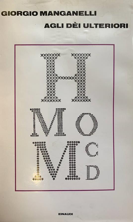 Agli dèi ulteriori - Giorgio Manganelli - copertina