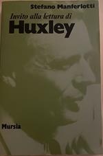 invito alla lettura di Huxley