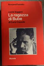 Come leggere La ragazza di Bube di Carlo Cassola