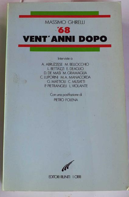 Sessantotto vent'anni dopo. Interviste - Massimo Ghirelli - copertina