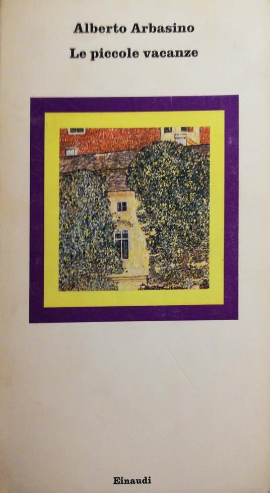 Le piccole vacanze - Alberto Arbasino - copertina