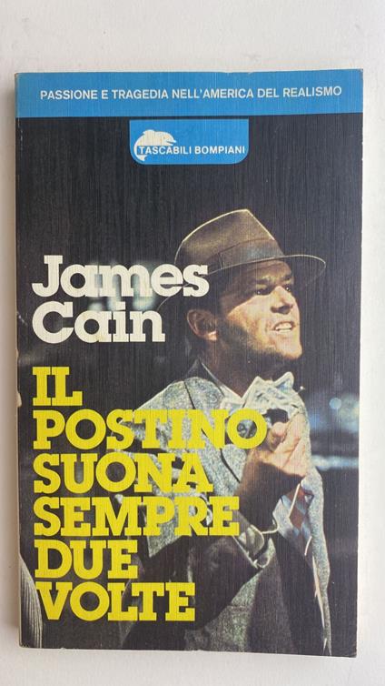 Il postino suona sempre due volte - James Cain,James Cain - copertina