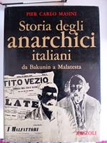 Storia degli anarchici italiani da Bakunin a Malatesta