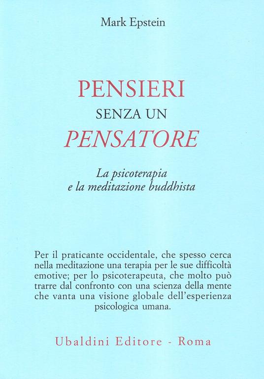 Pensieri senza un pensatore. La psicoterapia e la meditazione buddhista - Mark Epstein - copertina