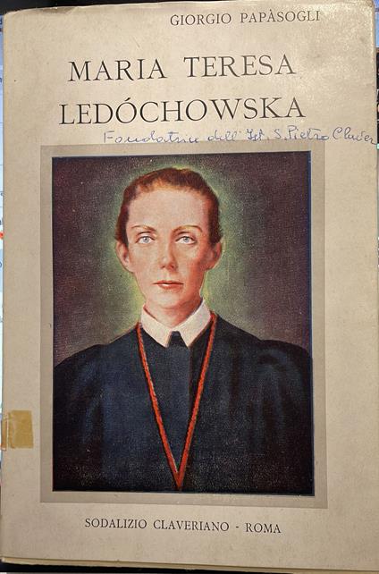 Maria Teresa Ledochowska - Giorgio Papasogli - copertina