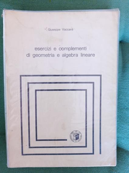 Esercizi e complementi di geometria e algebra lineare - copertina