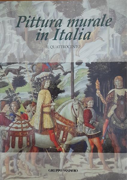 Pittura murale in Italia. Il quattrocento - copertina