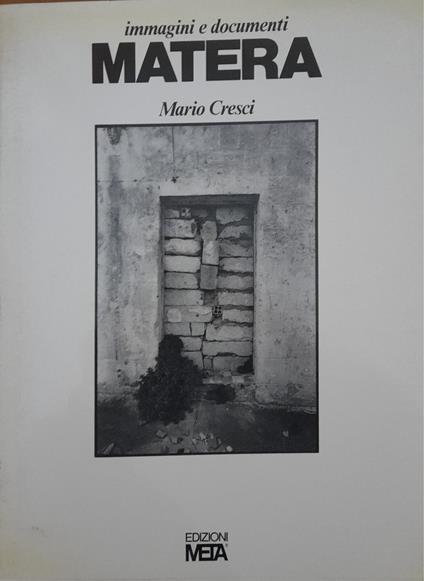 Immagini e documenti: Matera (AUTOGRAFATO) - Mario Cresci - copertina