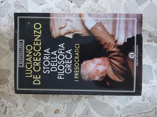 Storia della filosofia Greca. I presocratici - Luciano De Crescenzo - copertina