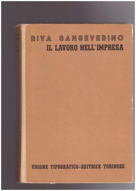 Il lavoro nell'impresa - Luisa Riva Sanseverino - copertina