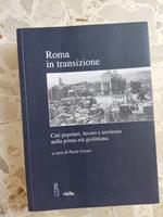 Roma in transizione: ceti popolari, lavoro e territorio nella prima età giolittiana