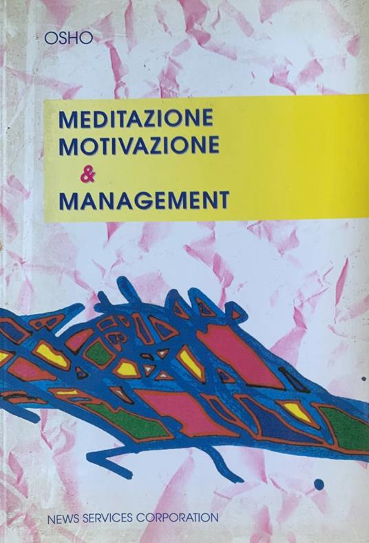 Meditazione motivazione & management - Osho - copertina