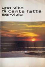 Santa Vincenza Maria Lopez y Vicuna. Una vita di carità fatta servizio