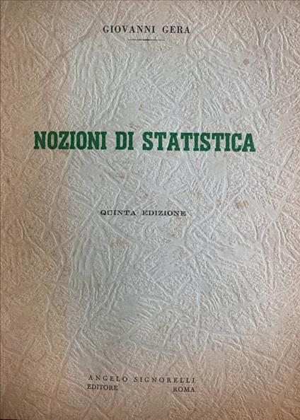 Nozioni di statistica - Giovanni Gera - copertina