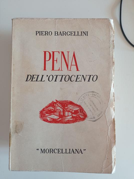 Pena dell' Ottocento - Piero Bargellini - copertina