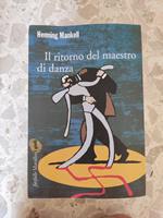Il ritorno del maestro di danza