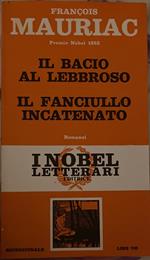 Il bacio al lebbroso Il fanciullo incatenato