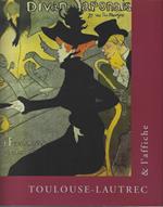 Toulouse-Lautrec et l'affiche