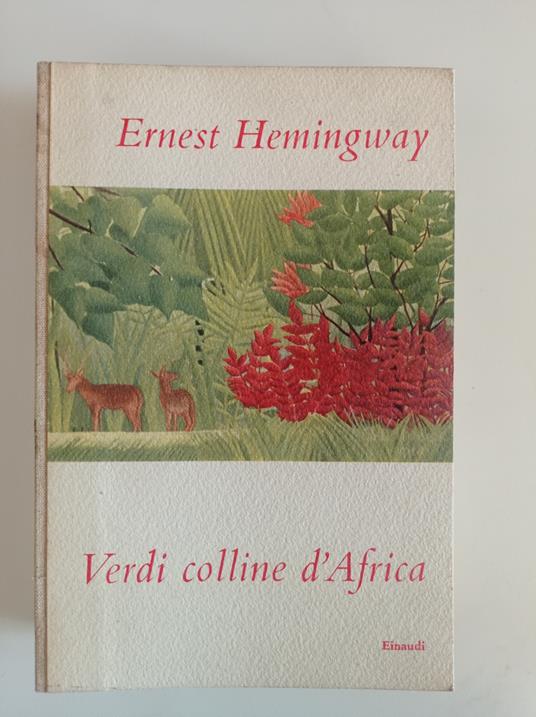 Verdi colline d'Africa - Ernest Hemingway - copertina