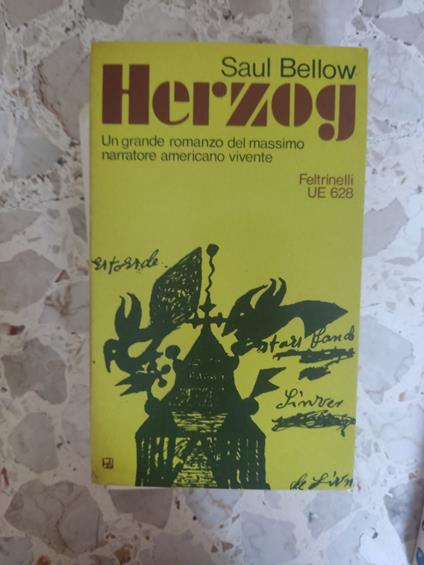 Herzog: un grande romanzo del massimo narratore americano vivente - Saul Bellow - copertina
