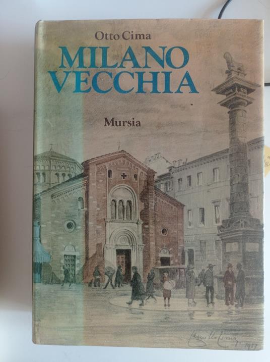 Milano vecchia - Otto Cima - copertina