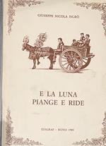 E la luna piange e ride