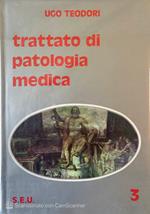 Trattato di patologia medica. Vol. 3