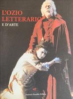L' ozio letterario e d'arte. Numero due