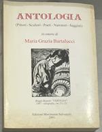 Antologia (Pittori-Scultori-Poeti-Narratori-Saggisti) in onore di Maria Grazia Bartalucci