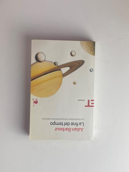 La fine del tempo. La rivoluzione fisica prossima ventura - Julian Barbour,Julian Barbour - copertina