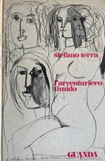 L' Avventuriero timido. Poesie 1937-1968