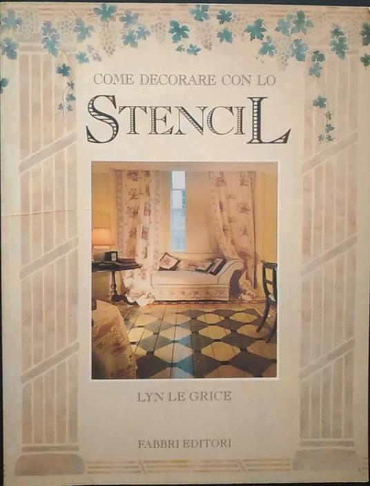 Come decorare con lo stencil - Lyn Le Grice - copertina