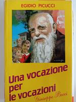 Una vocazione per le vocazioni