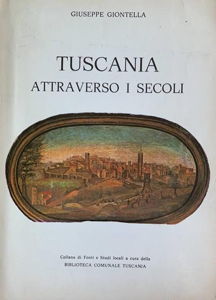 Tuscania. Attraverso i secoli - copertina