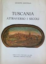 Tuscania. Attraverso i secoli